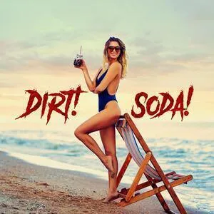 Dirt soda